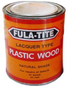 FULA-TITE LACQUER TYPE PLASTIC WOOD 1/4