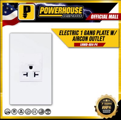POWERHOUSE LHWD-404-P4 ELECTRIC 1 GANG PLATE W/ AIRCON OUTLET 1P