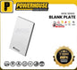 POWERHOUSE ELECTRIC BLANK PLATE (LHWDP-100)