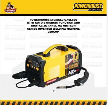 POWERHOUSE MIGWELD GASLESS WITH AUTO SYNERGIC FUNCTION AND DIGITALIZE PANEL MX MIGTECH SERIES  INVERTER WELDING MACHINE 250AMP
